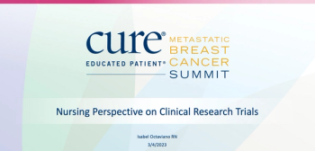 Educated Patient® Breast Cancer Summit at MBCC Nursing Perspective on Clinical Trials Presentation: March 4, 2023