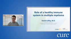Educated Patient® Multiple Myeloma Summit Role of the Healthy Immune Systemt Presentation: November 13, 2022