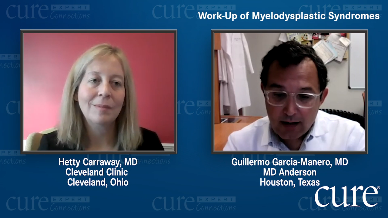 Work-up of Myelodysplastic Syndromes