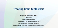 Educated Patient® Breast Cancer Summit at MBCC Treating Brain Metastases Presentation: March 4, 2023